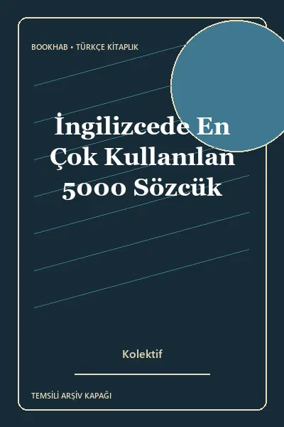 İngilizcede En Çok Kullanılan 5000 Sözcük için kapak görseli bulunamadı